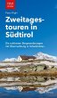 Zweitagestouren in Südtirol - Bild 1