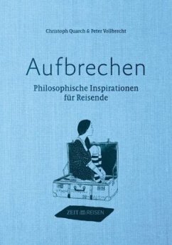 Aufbrechen - Quarch, Christoph;Vollbrecht, Peter