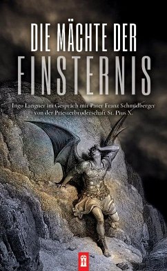 Die Mächte der Finsternis - Langner, Ingo;Schmidberger, Franz