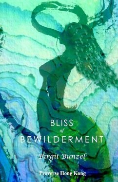 Bliss of Bewilderment - Linder, Birgit Bunzel