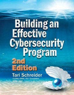 Building an Effective Cybersecurity Program - Schreider, Tari
