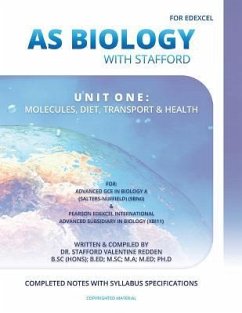 AS Biology with Stafford: Unit One: Molecules, Diet, Transport and Health - Redden, Stafford Valentine