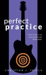 Perfect Practice: How to Zero in on... - Bild 1