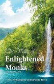 The Voice of Enlightened Monks: The Thera Gatha