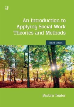 An Introduction to Applying Social Work Theories and Methods 3e - Teater, Barbra