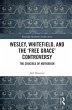 Wesley, Whitefield and the 'Free Grace'... - Bild 1
