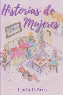 Historias de Mujeres - D`arco, Carla