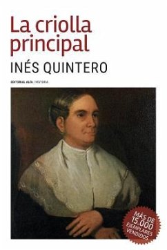 La criolla principal - Quintero, Ines