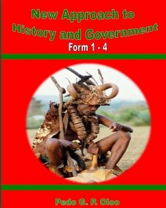 New Approach to History and Government: Form 1- 4 - Otieno, Elisha; Oloo, Pedo G. P.