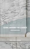 The Guidebook to Going Around The Corner