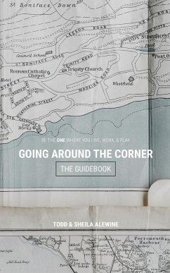 The Guidebook to Going Around The Corner - Alewine, Sheila K.; Alewine, Todd M.