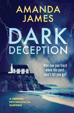 Dark Deception: A Gripping Psychological Suspense - James, Amanda