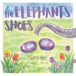 The Elephant's Shoes - Yoder, Charity