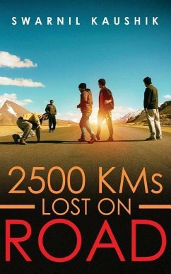 2500 KMs Lost on Road - Kaushik, Swarnil