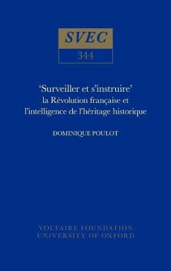 'Surveiller Et s'Instruire' - Poulot, Dominique