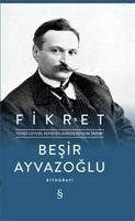 Fikret - Ayvazoglu, Besir