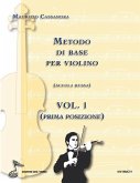 Metodo di base per violino vol. 1: Scuola russa (prima posizione)