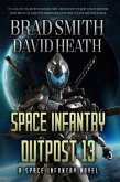 Space Infantry Outpost 13 (eBook, ePUB)