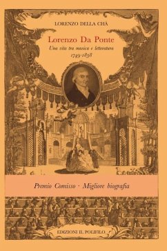 Lorenzo Da Ponte (1749-1838): Una vita fra Musica e Letteratura - Della Cha, Lorenzo