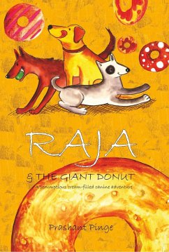 Raja & the Giant Donut - Pinge, Prashant