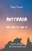 Australia and How To Find It