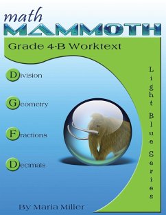 Math Mammoth Grade 4-B Worktext - Miller, Maria