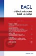 Biblical and Ancient Greek Linguistics,... - Bild 1