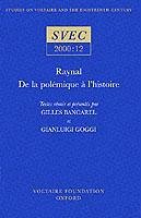 Raynal, de la Polémique À l'Histoire