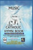 Music For The Catholic Hymn Book