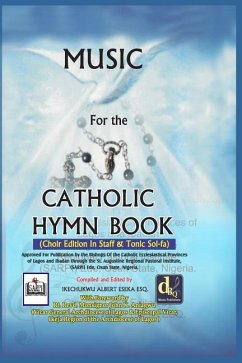 Music For The Catholic Hymn Book - Eseka, Ikechukwu Albert