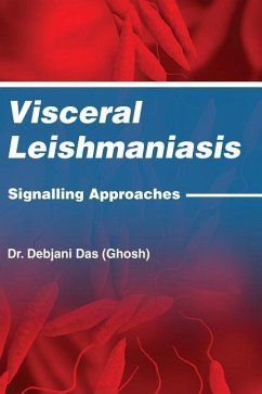 Visceral Leishmaniasis - (Ghosh), Debjani Das