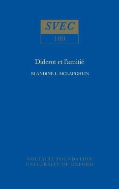 Diderot Et l'Amitié - McLaughlin, Blandine L
