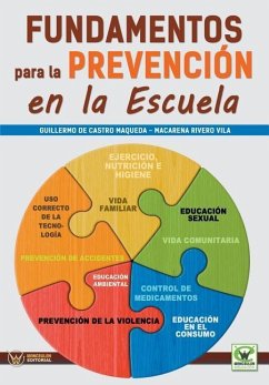 Fundamentos para la prevención en la escuela - Rivero Vila, Macarena; de Castro Maqueda, Guillermo