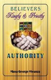 Believer's Kingly & Priestly Authority