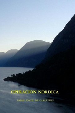 Operación Nórdica - de Casas Puig, Jaime Angel