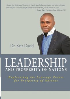 Leadership and Prosperity of Nations: Explicating the Leverage Points for Prosperity of Nations - David, Kriz