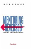 Mentoring Reversed: The Road to Creativity and Imagination