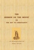 The Sermon on the Mount or the Key to Christianity