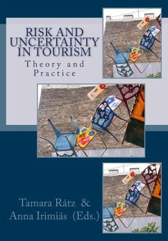 Risk and Uncertainty in Tourism: Theory and Practice - Ratz, Tamara