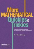 More Mathematical Quickies & Trickies