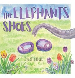 The Elephant's Shoes - Yoder, Charity