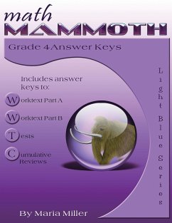 Math Mammoth Grade 4 Answer Keys - Miller, Maria