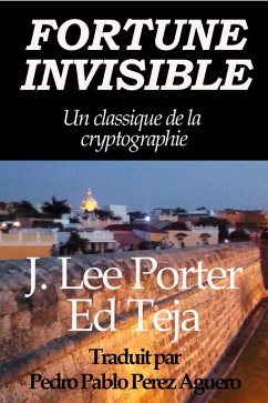 Cover Fortune Invisible: Un classique de la cryptographie (eBook, ePUB)