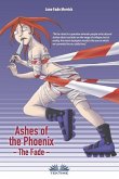 Ashes of the Phoenix: The Fade
