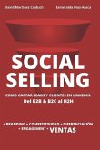 Social Selling: La nueva herramienta de ventas. Si tu cliente está en Internet, ¿a qué esperas?
