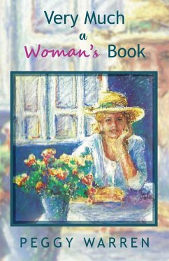 Very Much a Woman's Book - Warren, Peggy