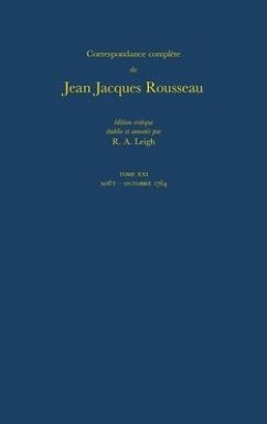 Correspondance Complete de Rousseau 21 - Rousseau, Jean-Jacques