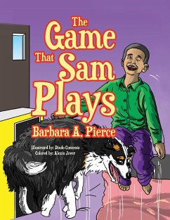 The Game that Sam Plays - Pierce, Barbara A.