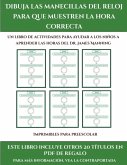 Imprimibles para preescolar (Dibuja las manecillas del reloj para que muestren la hora correcta)