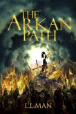 The Arkan Path